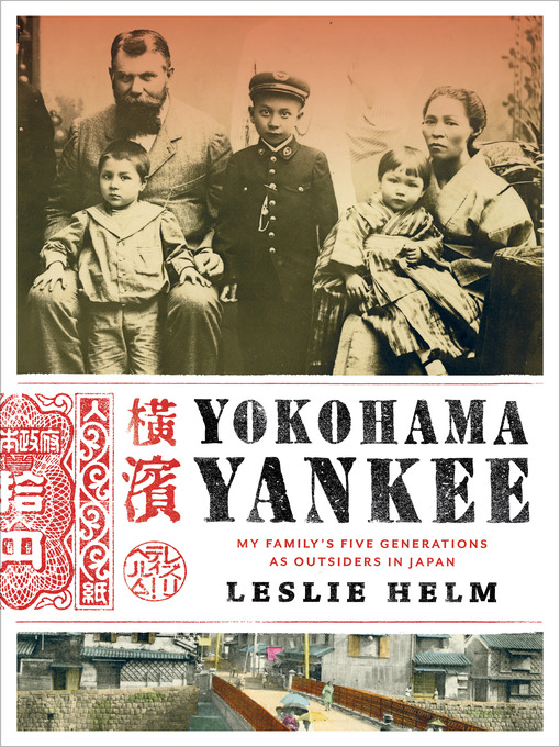 Title details for Yokohama Yankee by Leslie Helm - Available